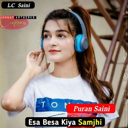 Esa Besa Kiya Samjhi