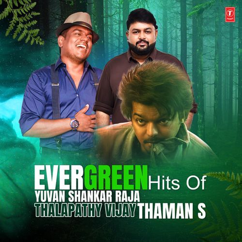 Evergreen Hits Of Yuvan Shankar Raja-Thalapathy Vijay-Thaman S