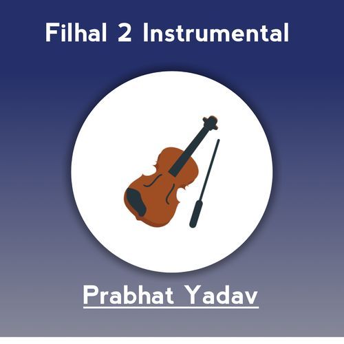 Filhal 2 Instrumental