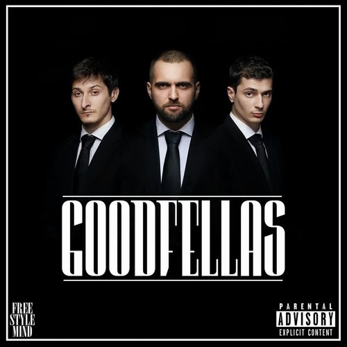 Good Fella's Goodfellas - JioSaavn - Listen to New & Old Indian & English Songs