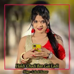 Haldi Chadi Ban Gai Ladi-XR1YSB8Hdgc