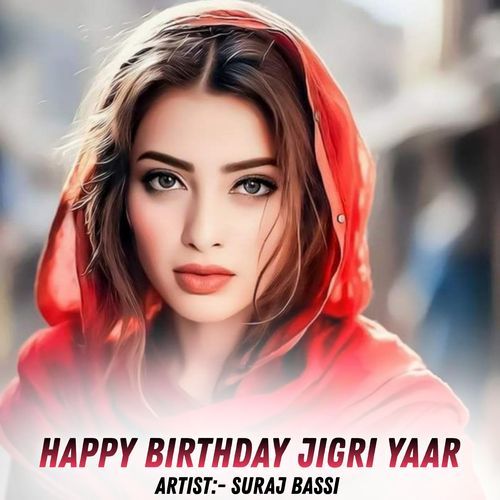 Happy Birthday Jigri Yaar