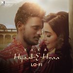 Hijaab E Hyaa (Lofi)