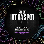 Hit Da Spot (Original Mix)