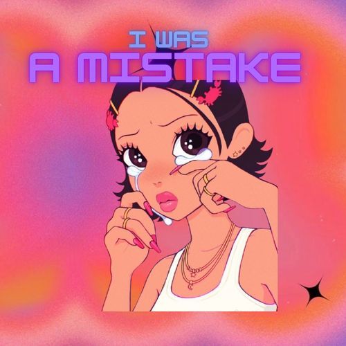 I Was a Mistake cover art