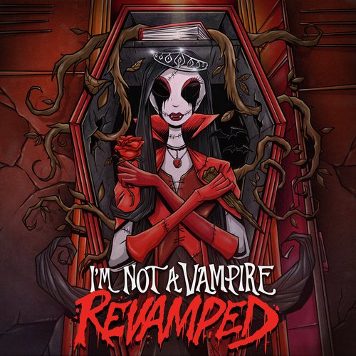 I'M Not A Vampire (Revamped) Lyrics - Falling In Reverse - Only On.