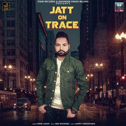 Jatt On Trace