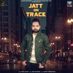 Jatt On Trace