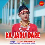 Ka Jadu Dare