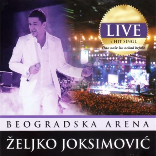 Live Beogradska Arena 2007 (Live)