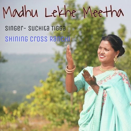 Madhu Lekhe Meetha