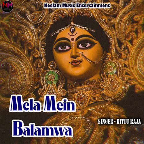 Mela Mein Balamwa