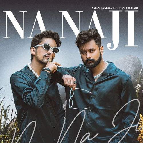 Na Na Ji (feat. Ron Likhari)_poster_image