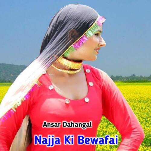 Najja Ki Bewafai