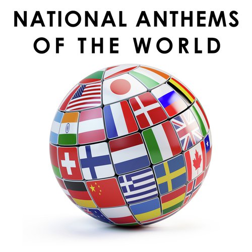 ZZZ National Anthems of the World