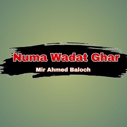 Numa Wadat Ghar