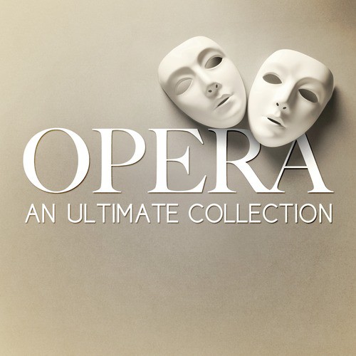 Opera - An Ultimate Collection