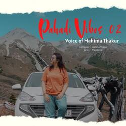 Pahadi Vibes 02-Hx4vcDJVeVQ