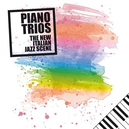 Piano Trios (The New Italian Jazz Scene)