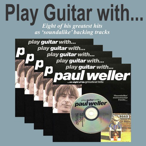 Play guitar with Paul Weller