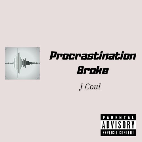 J. Cole – ​procrastination (broke) Lyrics