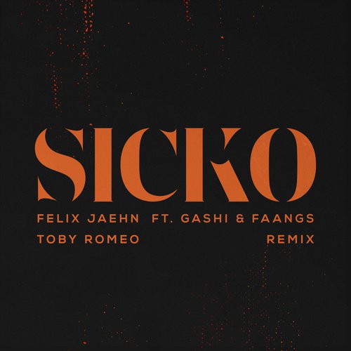 SICKO (Toby Romeo Remix)_poster_image