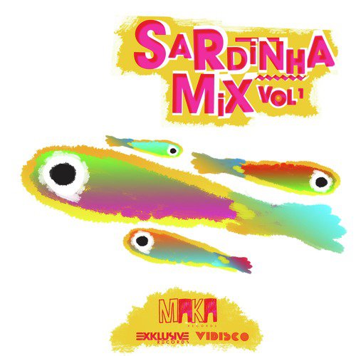 Sardinha Mix Vol. 1