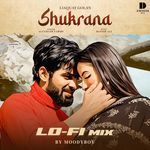 Shukrana - Lo-Fi Mix