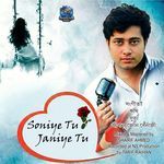 Soniye Tu Janiye Tu