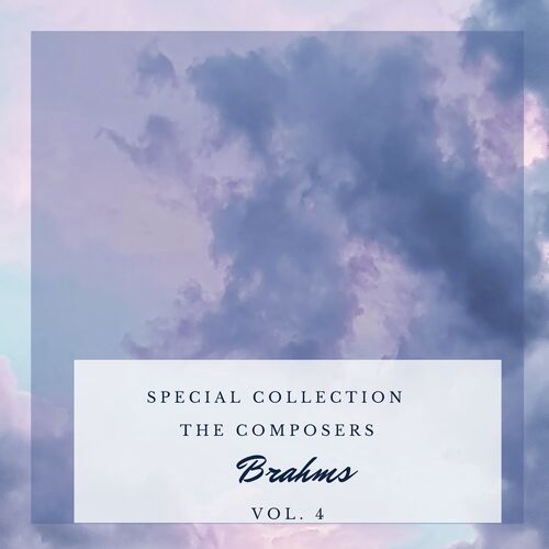 Special: The Composers - Brahms (Vol. 4)_poster_image