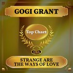 Strange Are the Ways of Love