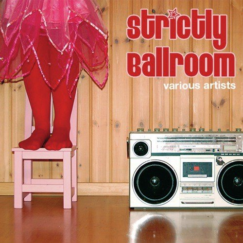 Strictly Ballroom (International Version)