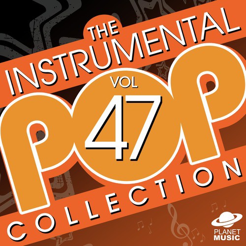 The Instrumental Pop Collection, Vol. 47