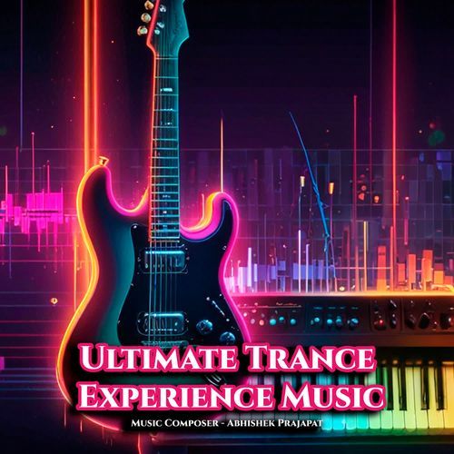 Ultimate Trance Experience Music