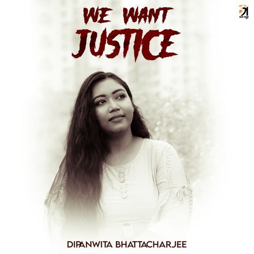 We Want Justice