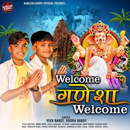 Welome Ganesha Welcome