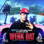 Werk Dat (West Coast Remix)