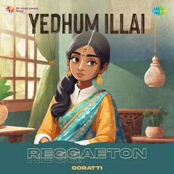 Yedhum Illai - Reggaeton-HCcIaxVUY2o