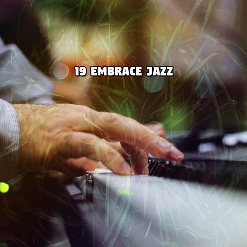 19 Embrace Jazz_poster_image