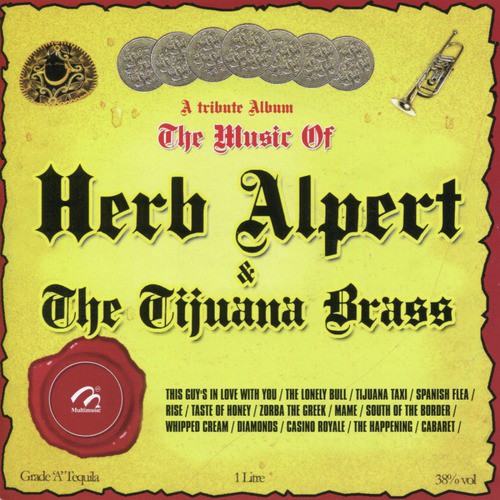 A Tribute Album: The Music of Herb Alpert & The Tijuana Brass