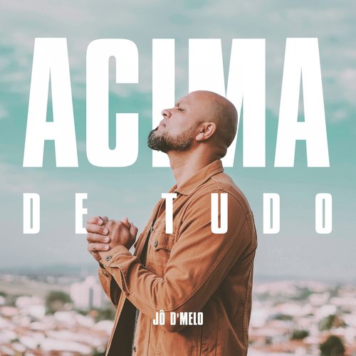 Acima de Tudo_poster_image