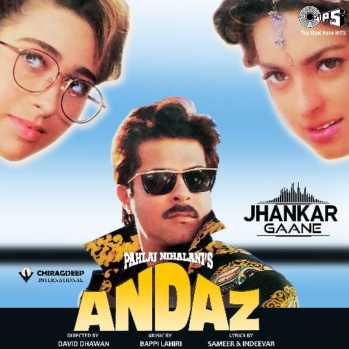 Andaz (Jhankar; Original Motion Picture Soundtrack)