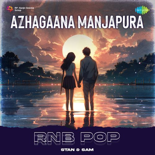 Azhagaana Manjapura - RnB Pop