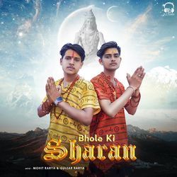 BHOLE KI SHARAN