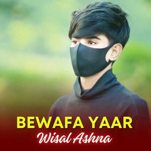 Bewafa Yaar