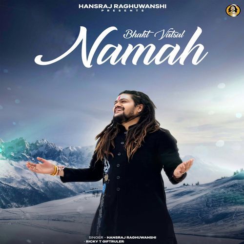 Bhakt Vatsal Namah cover art