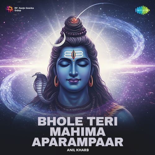 Bhole Teri Mahima Aparampaar