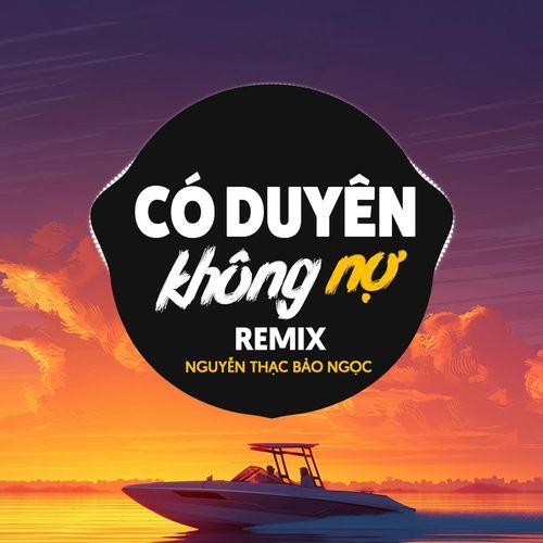 Có Duyên Không Nợ (H2O Remix)