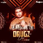 Drugz Dose, Vol. 01