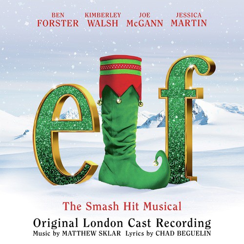 Elf the Musical (Original London Cast Recording)